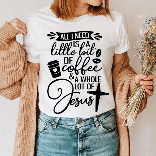 coffee and jesus shirt