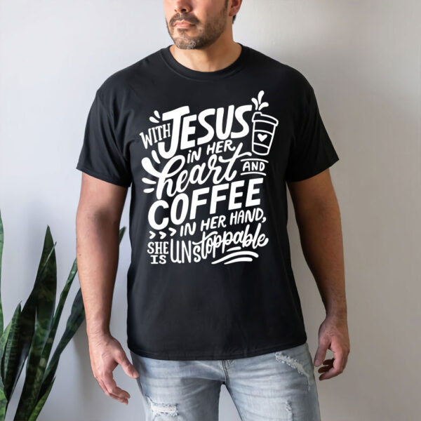 coffee and jesus shirt