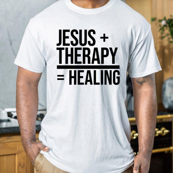 jesus and therapy t shirt