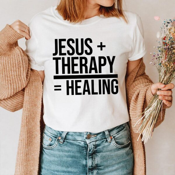 jesus and therapy t shirt