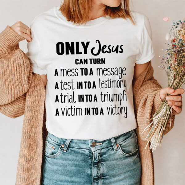 only jesus t shirt