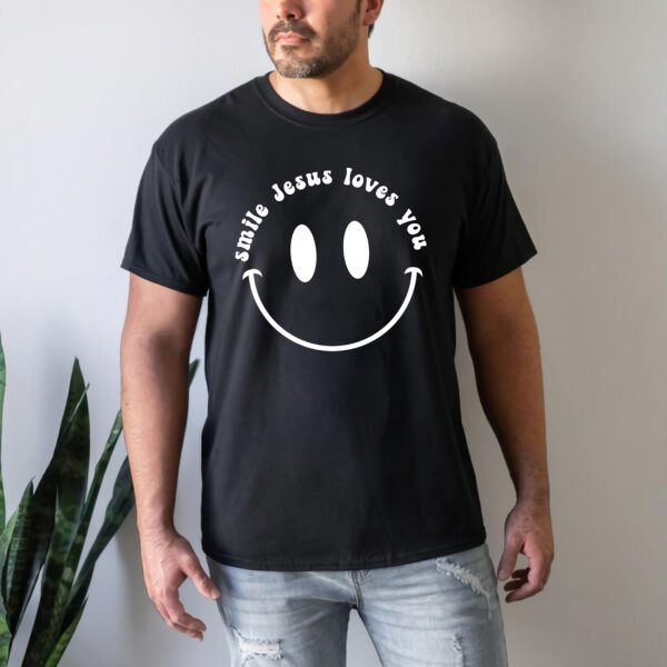 smile jesus loves you shirt