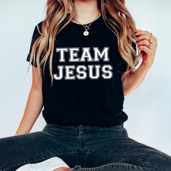 team jesus shirts