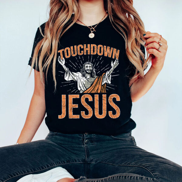 touchdown jesus t shirt