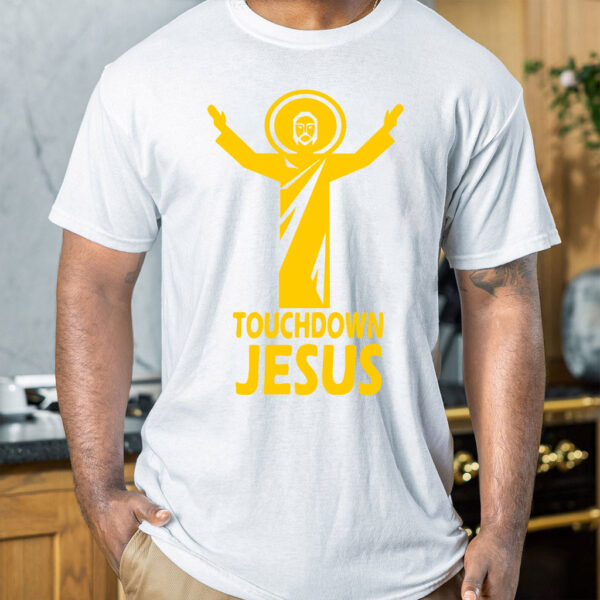 touchdown jesus t shirt