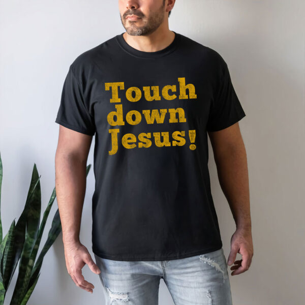 touchdown jesus t shirt