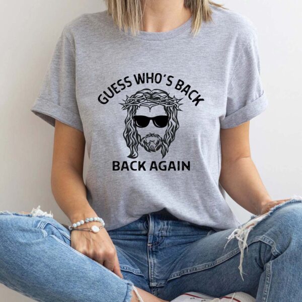 i'll be back jesus t shirt