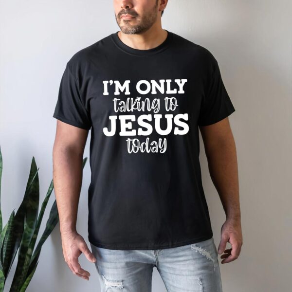 only jesus t shirt