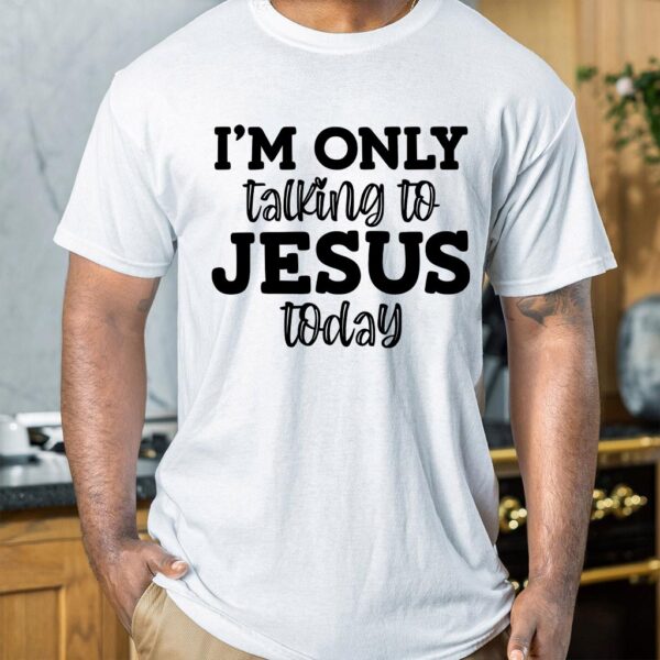 only jesus t shirt