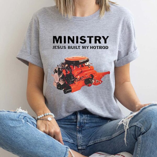 jesus built my hotrod t shirt