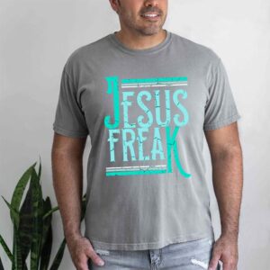 jesus freak tshirt