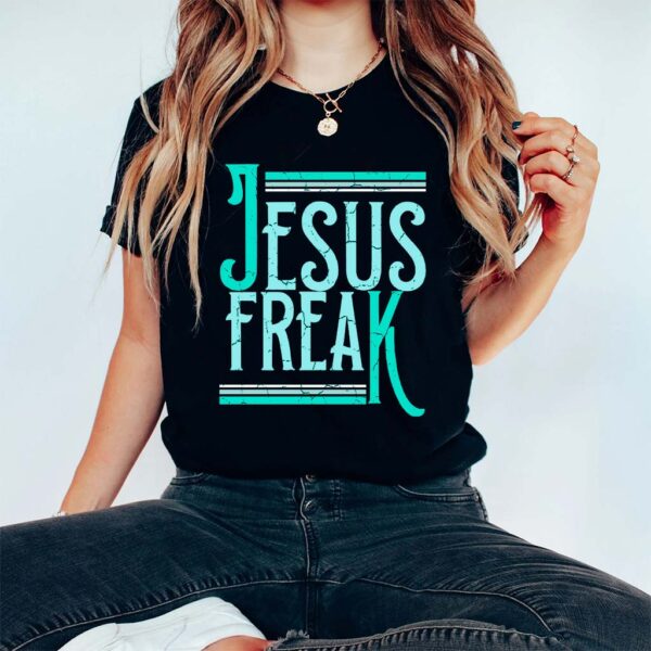 jesus freak t shirt