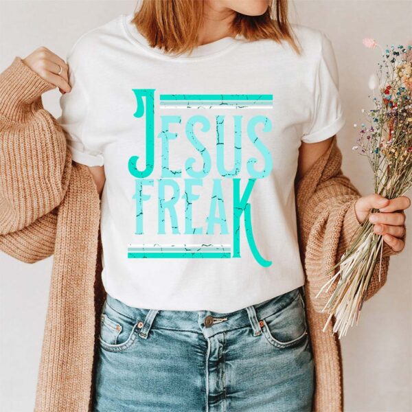 jesus freak tee shirt