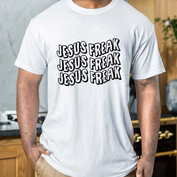 jesus freak shirt