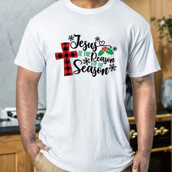 jesus is the reason for the season t shirt