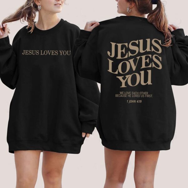 i love jesus sweatshirts