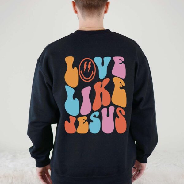 jesus loves you hoodie