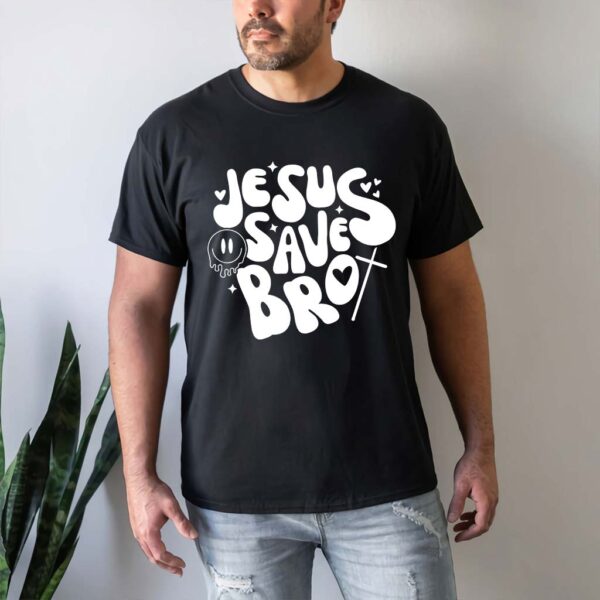 jesus saves bro shirt