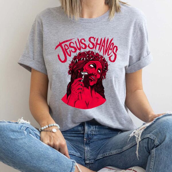 jesus shaves t shirt