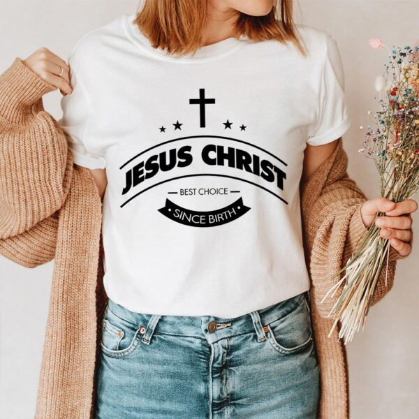 jesus the right choice shirt