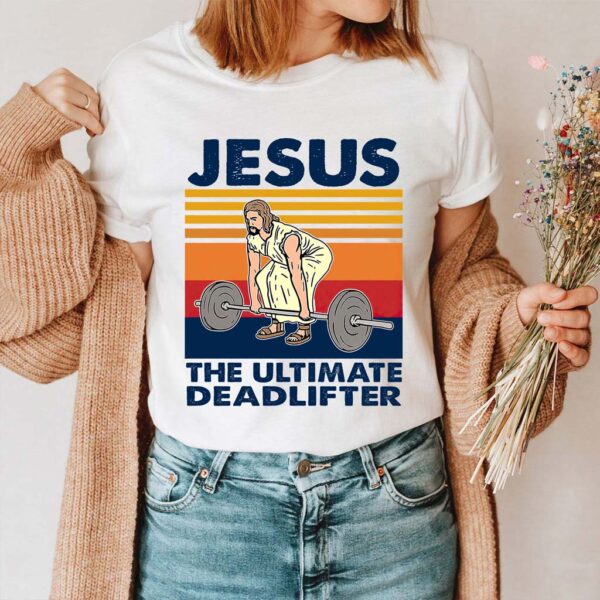 jesus deadlift shirt