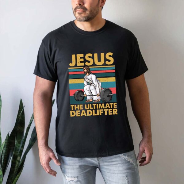 jesus deadlift shirt