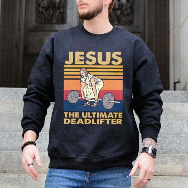 jesus the ultimate deadlifter sweater