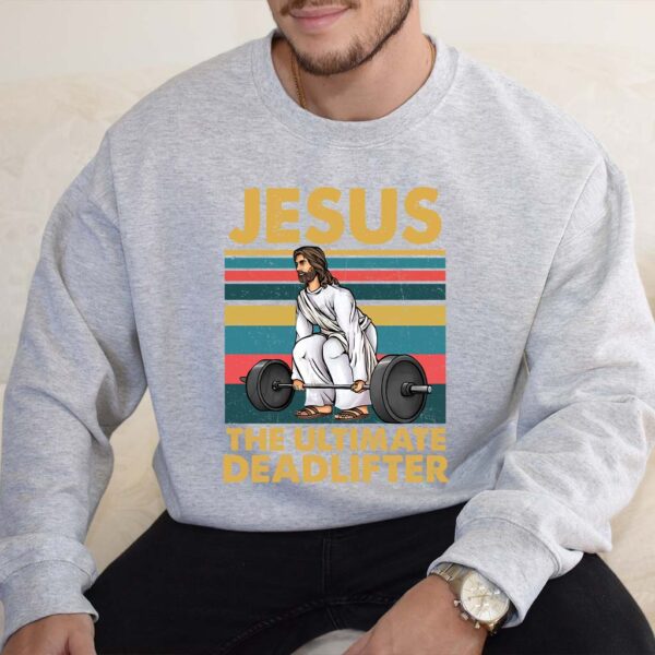 jesus the ultimate deadlifter sweater