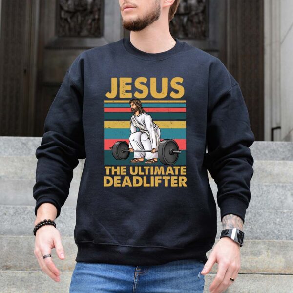 jesus the ultimate deadlifter sweater