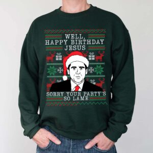 happy birthday jesus sorry your party's so lame sweater