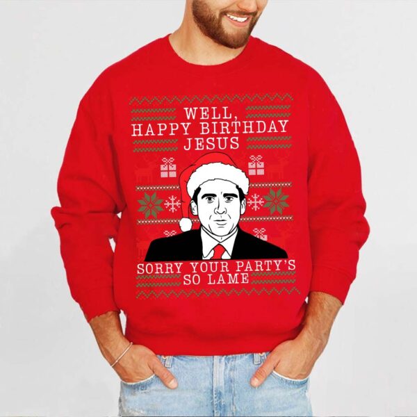 happy birthday jesus sorry your party's so lame sweater