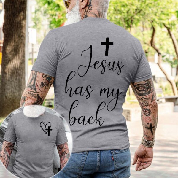 jesus has my back shirt