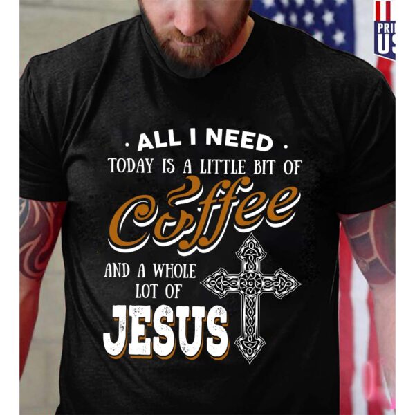 jesus and coffee t shirt