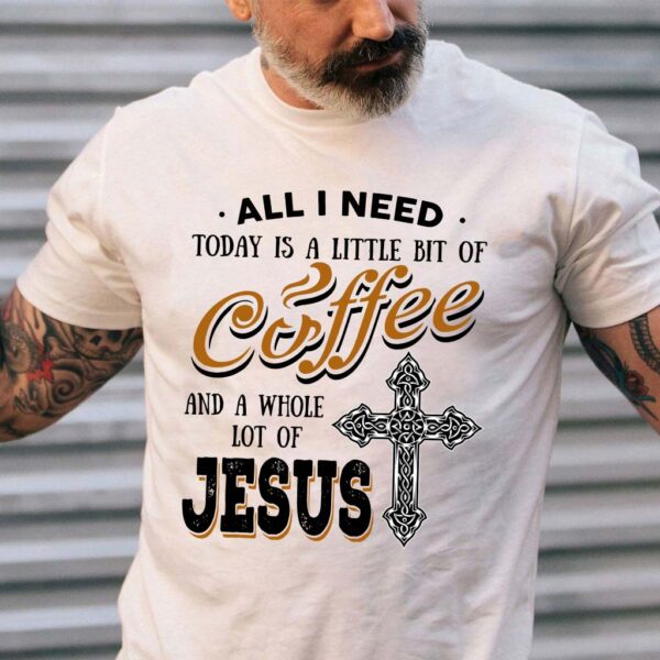 jesus and coffee t shirt