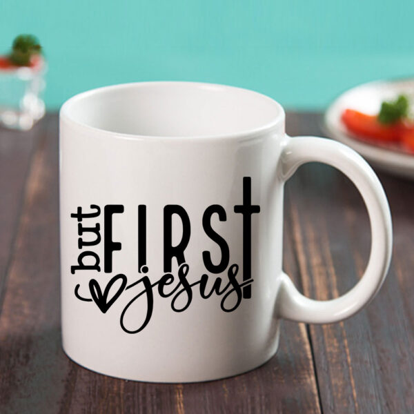 but first jesus coffee mug