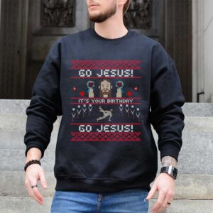 go jesus it's your birthday sweater