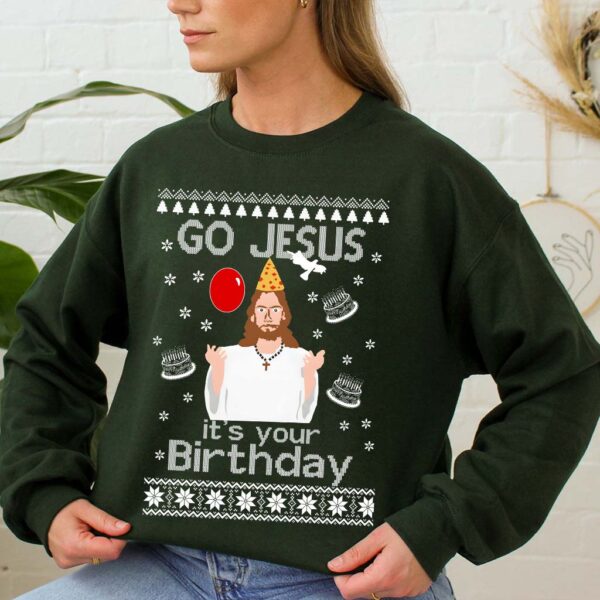 go jesus its your birthday sweater