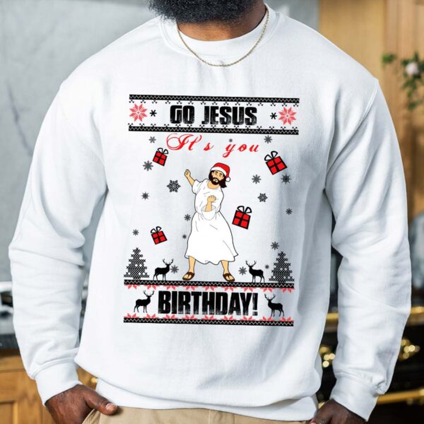 go jesus its your birthday sweater