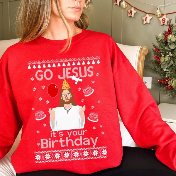 go jesus its your birthday sweater