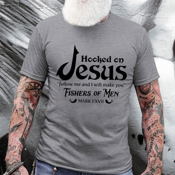 hooked on jesus shirt