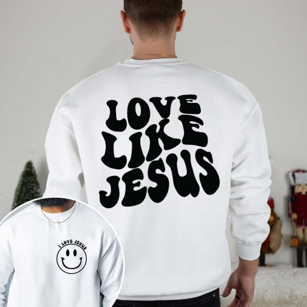 jesus loves you smiley face sweatshirt