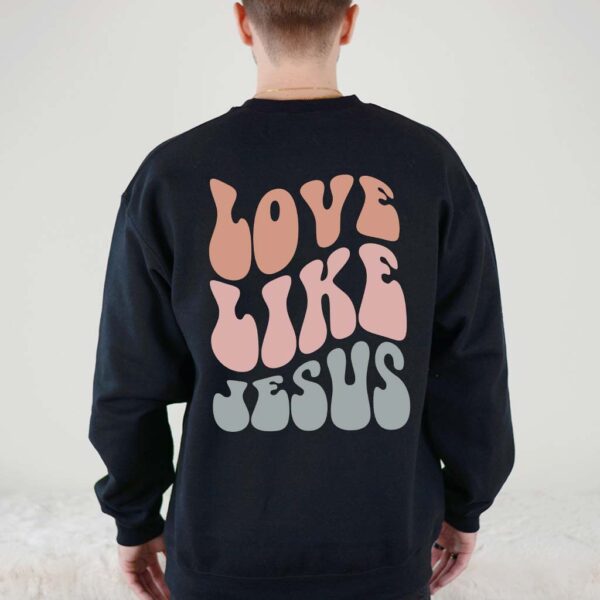 i love jesus sweatshirt