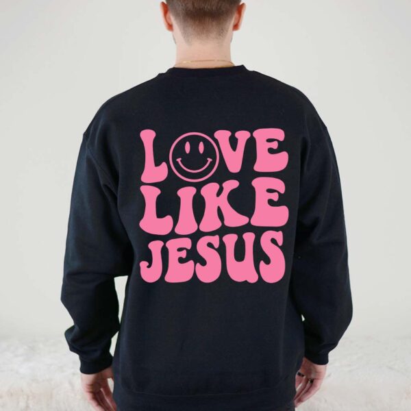 i love jesus sweatshirt