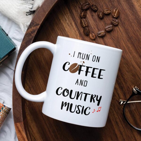 i run on coffee and country music mug