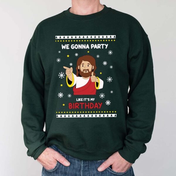 i wanna party with jesus sweater