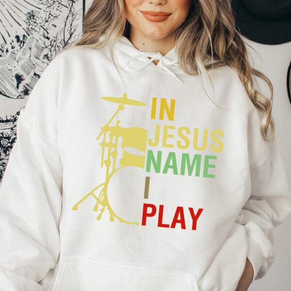 in jesus name i play hoodie