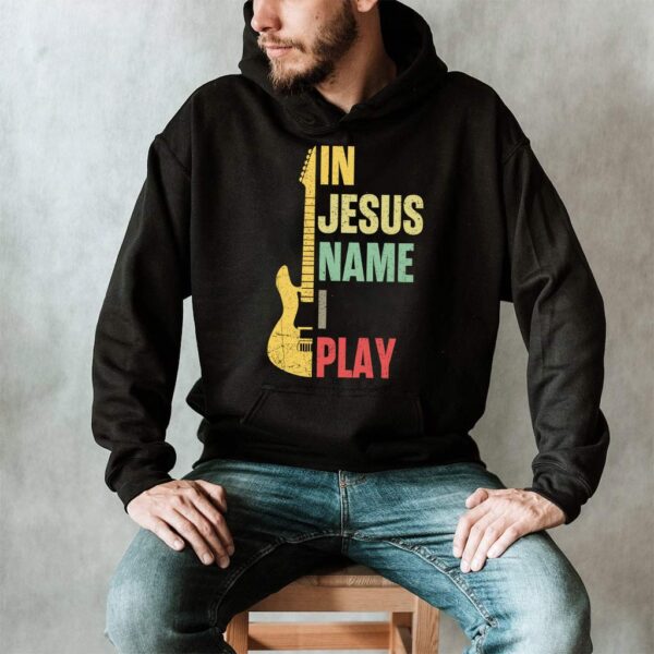 in jesus name i play hoodie