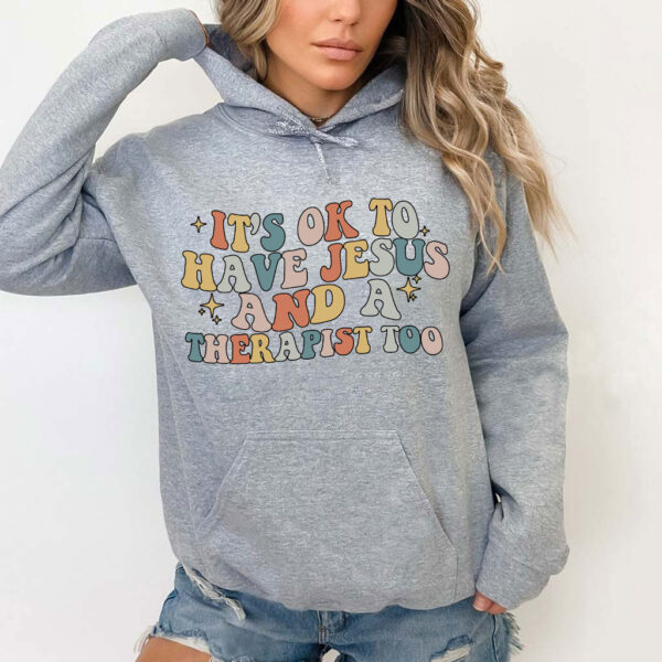 jesus and therapy sweatshirt