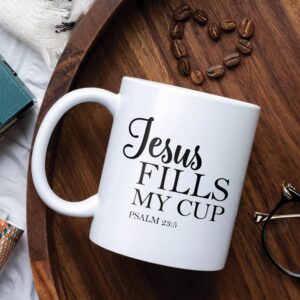 jesus fills my cup mug