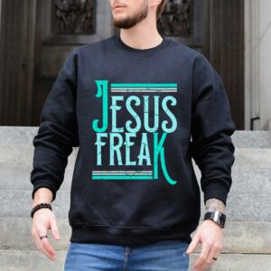 jesus freak club sweatshirt